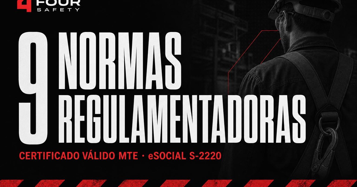 Normas Regulamentadoras obrigatórias para empresas - Four Safety